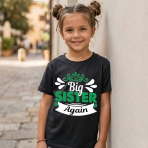 Big Sister Again Green-White Banner Layout And Decorative Scrollwork T-Shirt